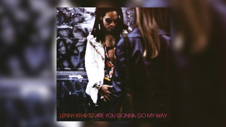 lenny kravitz are you gonna go my way